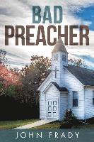bokomslag Bad Preacher