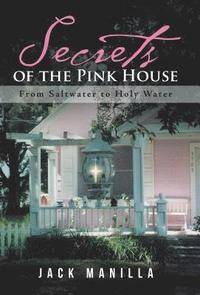 bokomslag Secrets of the Pink House