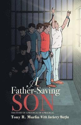 bokomslag A Father-Saving Son
