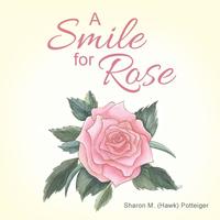 bokomslag A Smile for Rose