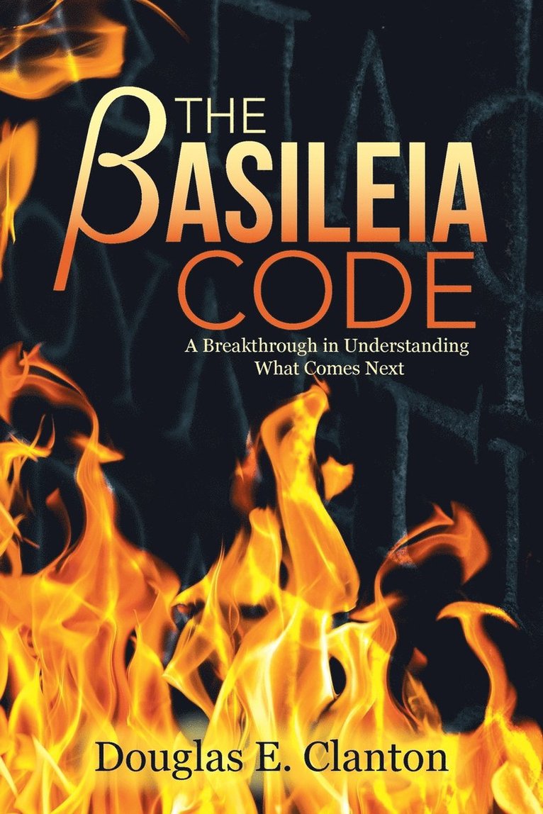 Douglas E Clanton, Douglas E. Clanton - Basileia Code, Häftad