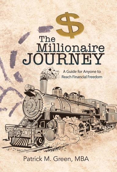 bokomslag The Millionaire Journey