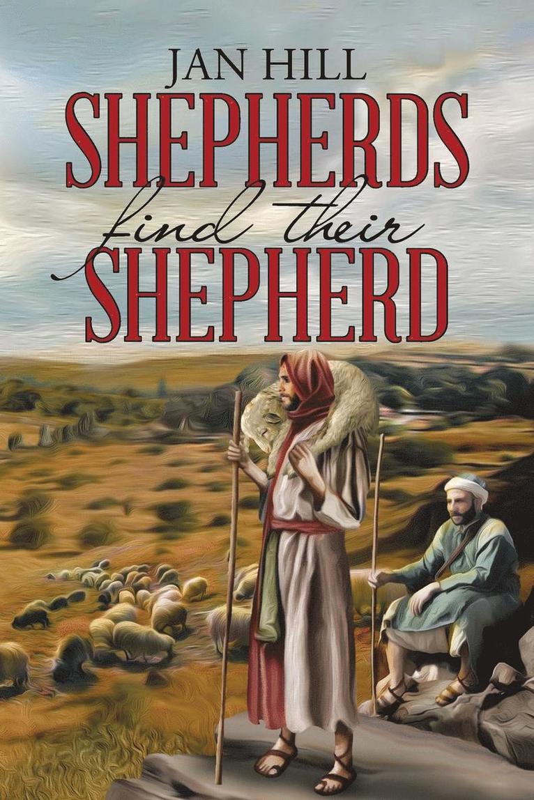 Shepherds Find Their Shepherd 1