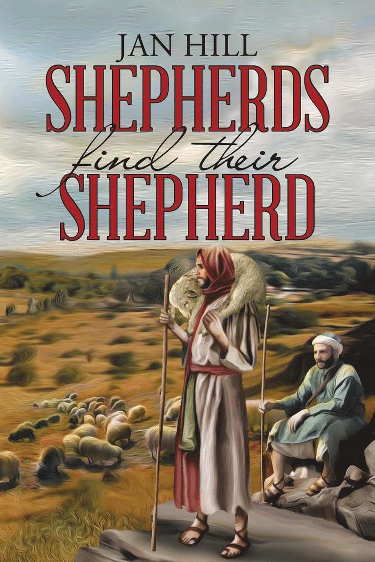 Jan Hill - Shepherds Find Their Shepherd, Häftad