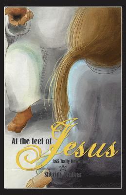 At the Feet of Jesus 1