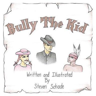 bokomslag Bully the Kid
