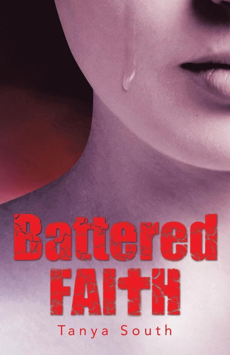 Battered Faith 1