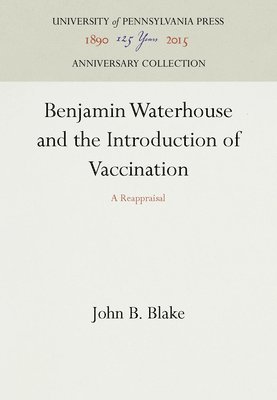 bokomslag Benjamin Waterhouse and the Introduction of Vaccination