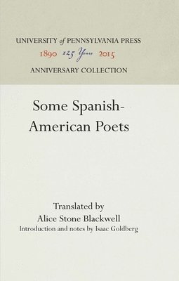 Some Spanish-American Poets 1