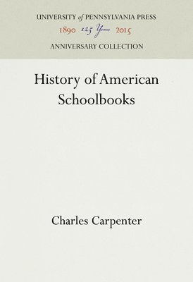 bokomslag History of American Schoolbooks