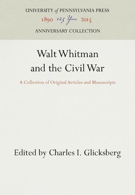 Walt Whitman and the Civil War 1