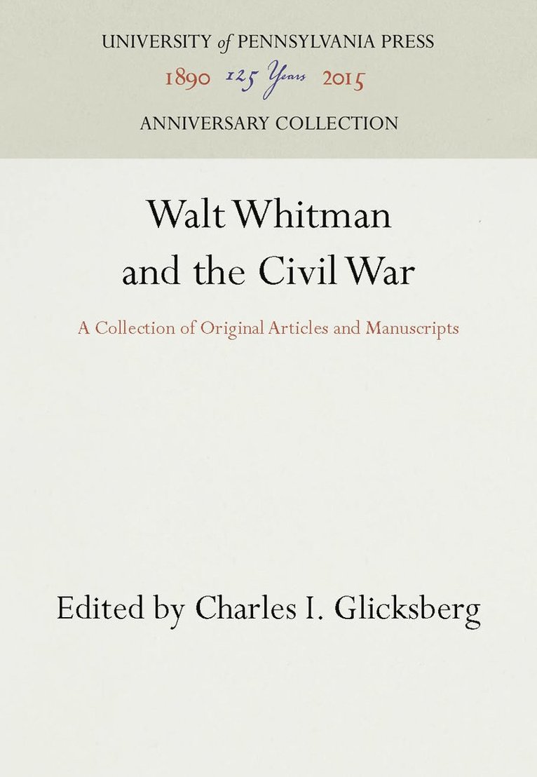 Walt Whitman and the Civil War 1