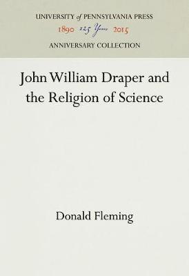 bokomslag John William Draper and the Religion of Science