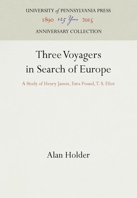 bokomslag Three Voyagers in Search of Europe