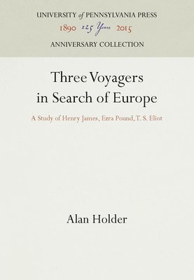 Three Voyagers in Search of Europe