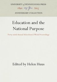 bokomslag Education and the National Purpose