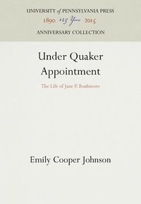 bokomslag Under Quaker Appointment
