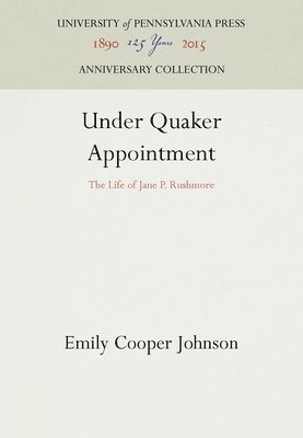 bokomslag Under Quaker Appointment