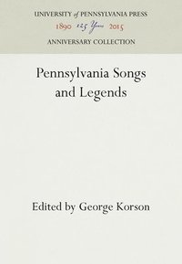 bokomslag Pennsylvainia Songs and Legends