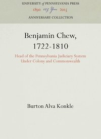 bokomslag Benjamin Chew, 1722-1810