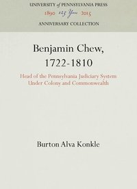 bokomslag Benjamin Chew, 1722-1810