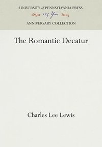 bokomslag The Romantic Decatur