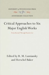 bokomslag Critical Approaches to Six Major English Works