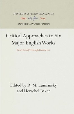 Critical Approaches to Six Major English Works 1
