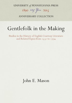 Gentlefolk in the Making