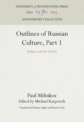 bokomslag Outlines of Russian Culture, Part 1