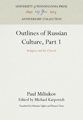 Outlines of Russian Culture, Part 1