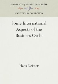 bokomslag Some International Aspects of the Business Cycle