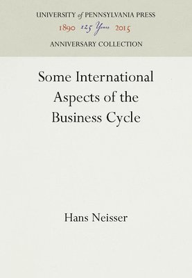 bokomslag Some International Aspects of the Business Cycle