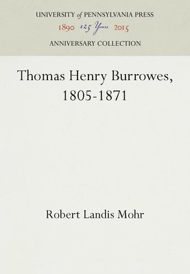 bokomslag Thomas Henry Burrowes, 1805-1871