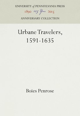 Urbane Travelers, 1591-1635 1