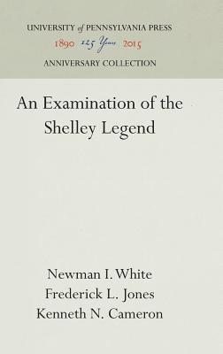 Examination of the Shelley Legend