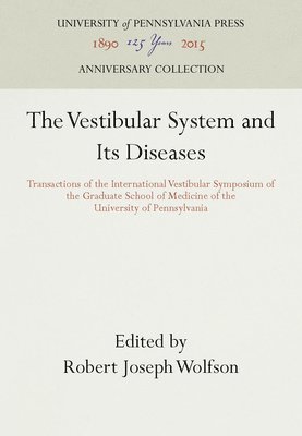 bokomslag The Vestibular System and Its Diseases