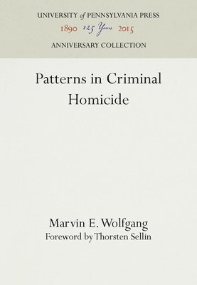 Patterns in Criminal Homicide 1