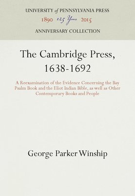The Cambridge Press, 1638-1692 1
