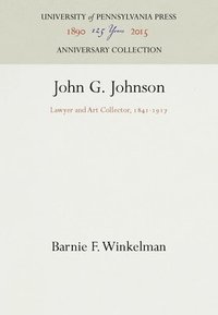 bokomslag John G. Johnson