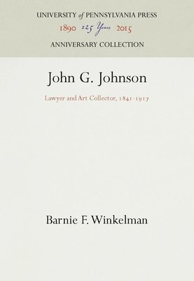 bokomslag John G. Johnson