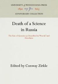 bokomslag Death of a Science in Russia