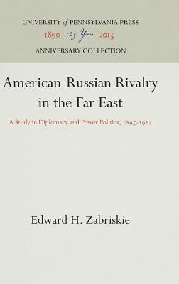 bokomslag American-Russian Rivalry in the Far East