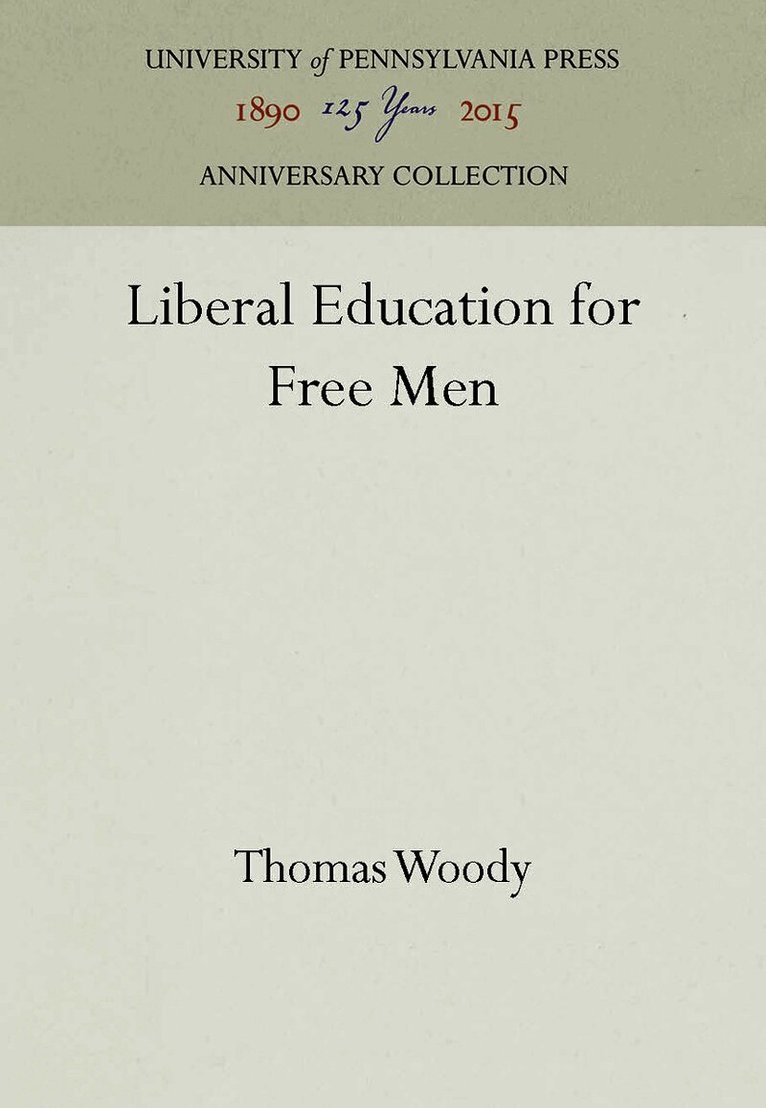 Liberal Education for Free Men