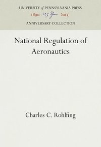 bokomslag National Regulation of Aeronautics