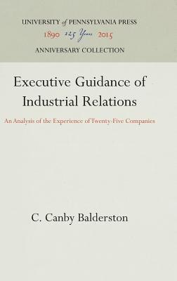 bokomslag Executive Guidance of Industrial Relations