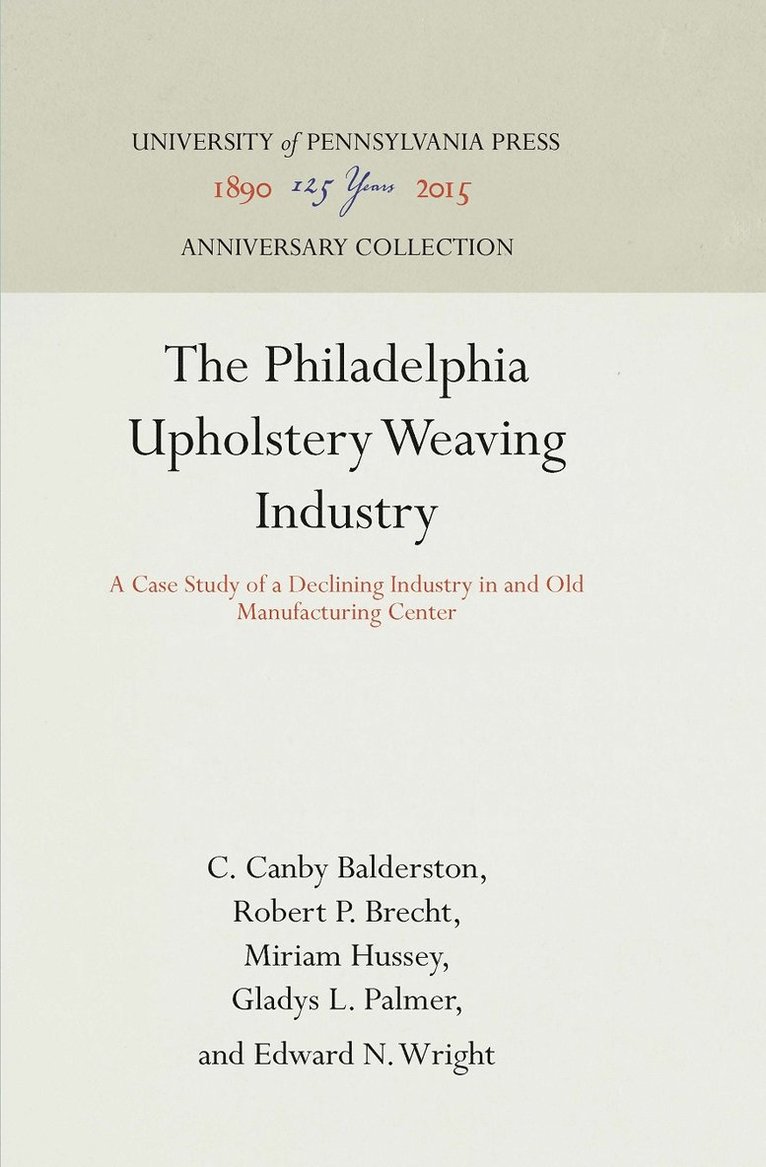 Philadelphia Upholstery Weaving Industry