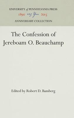 bokomslag The Confession of Jereboam O. Beauchamp