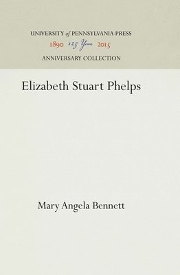 bokomslag Elizabeth Stuart Phelps