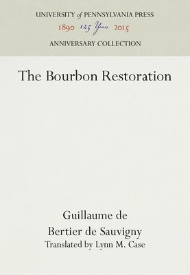 bokomslag The Bourbon Restoration